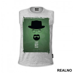 Say My Name - Breaking Bad - Majica Say My Name - Breaking Bad - Majica