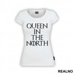 Queen In The North - Game Of Thrones - GOT - Majica