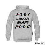 Joey Doesn't Share Food - Dots - Friends - Prijatelji - Duks