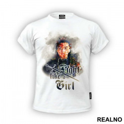 Arya Stark Fight Like a Girl - Watercolor - Game Of Thrones - GOT - Majica