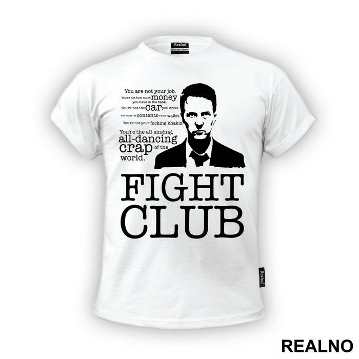 You Are Not Your...Quotes - Fight Club - Majica