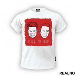 Do Not Talk About - Fight Club - Majica