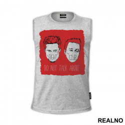 Do Not Talk About - Fight Club - Majica