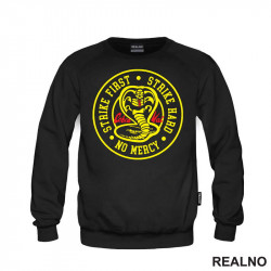 Strike First, Strike Hard No Mercy - Cobra Kai - Yellow And Red - Duks
