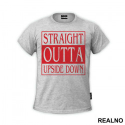 Straight Outta Upside Down - Frame - Stranger Things - Majica Straight Outta Upside Down - Frame - Stranger Things - Majica