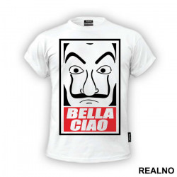 Bella Ciao - La Casa de Papel - Money Heist - Majica