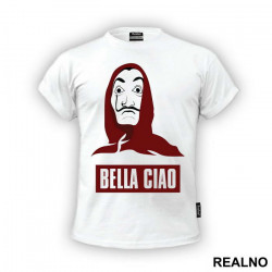 Mask - Bella Ciao - La Casa de Papel - Money Heist - Majica