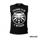 Training To Be A Witcher- The Witcher - Majica
