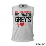 On Thursdays We Watch Grey's - Grey's Anatomy - Majica