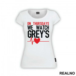 On Thursdays We Watch Grey's - Grey's Anatomy - Majica