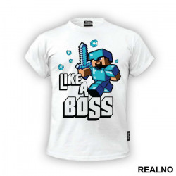Steve Like A Boss - Minecraft - Majica