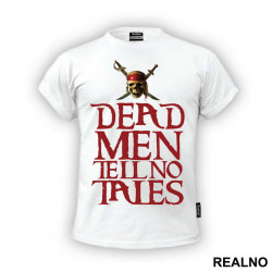 Dead Men Tell No Tales - Pirates of the Caribbean - Majica