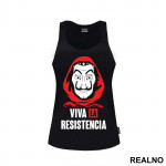 Viva La Resistencia - La Casa de Papel - Money Heist - Majica