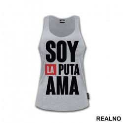 Soy La Puta Ama - La Casa de Papel - Money Heist - Majica