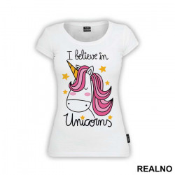 I Believe In Unicorns Pink Hair - Jednorog - Majica