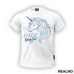 Magic Everywhere - Unicorn - Jednorog - Majica