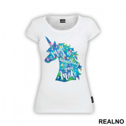 Magic Is Something You Make - Unicorn - Jednorog - Majica