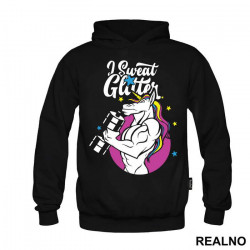 I Sweat Glitter - Unicorn - Jednorog - Duks