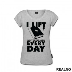 I Lift Potter Books Every Day - Harry Potter - Majica