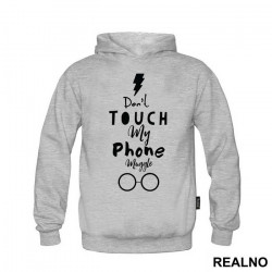 Don't Touch My Phone Muggle - Harry Potter - Duks