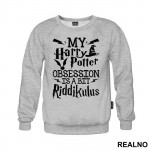 My Obsession Is A Bit Riddikulus - Harry Potter - Duks