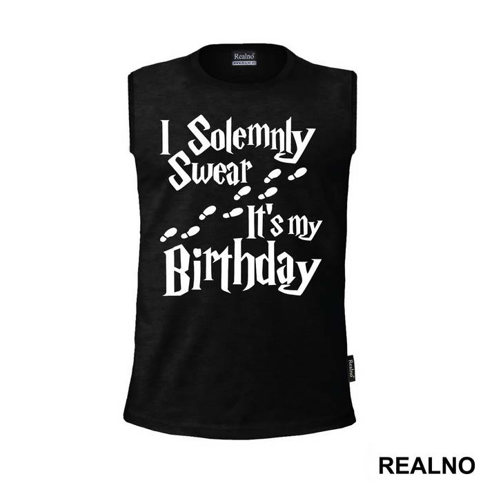 I Solemnly Swear It's My Birthday - Harry Potter - Majica
