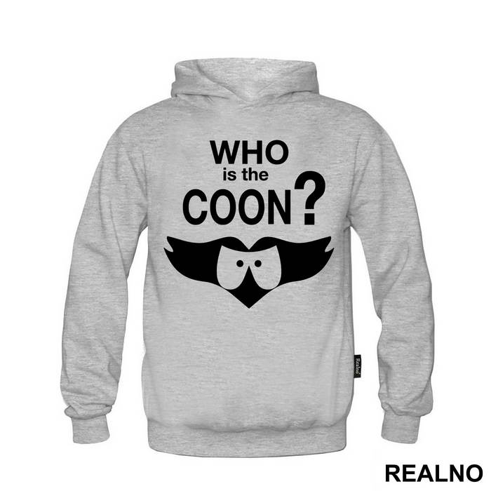 Who Is The Coon - South Park - Duks