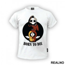 Kenny Born To Die - South Park - Majica