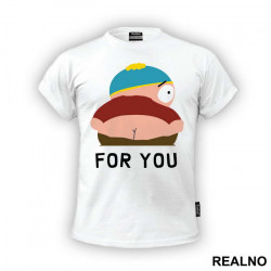 For You - South Park - Majica