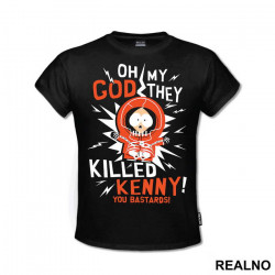 Oh My God They Killed Kenny You Bastards - South Park - Majica