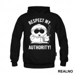 Respect My Authority - South Park - Duks