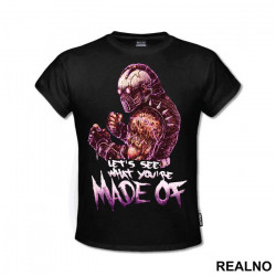 Let's See What You're Made Of - Mortal Kombat - Majica