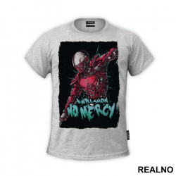 I Will Show No Mercy - Mortal Kombat - Majica