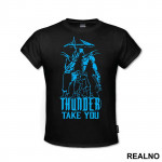 Thunder Take You - Mortal Kombat - Majica