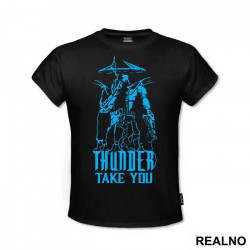 Thunder Take You - Mortal Kombat - Majica Thunder Take You - Mortal Kombat - Majica