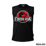 Finish Him - Mortal Kombat - Majica