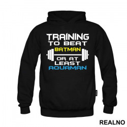 Training To Beat Batman Or At Least - Aquaman - Duks Training To Beat Batman Or At Least - Aquaman - Duks