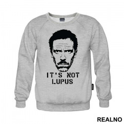 It's Not Lupus Face - House - Duks