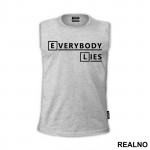 Everybody Lies - House - Majica
