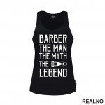 Barber The Man, The Myth, The Legend - Frizer - Majica