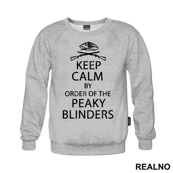 Keep Calm by The Order Of - Peaky Blinders - Duks