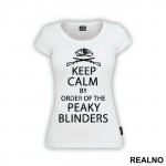 Keep Calm by The Order Of - Peaky Blinders - Majica