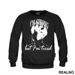 I'm Strong But I'm Tired - Tokyo Ghoul - Duks I'm Strong But I'm Tired - Tokyo Ghoul - Duks