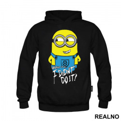 Whatever It Is I Didn't Do It - Minions - Duks Whatever It Is I Didn't Do It - Minions - Duks
