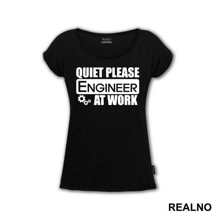 Quiet Please At Work - Engineer - Majica