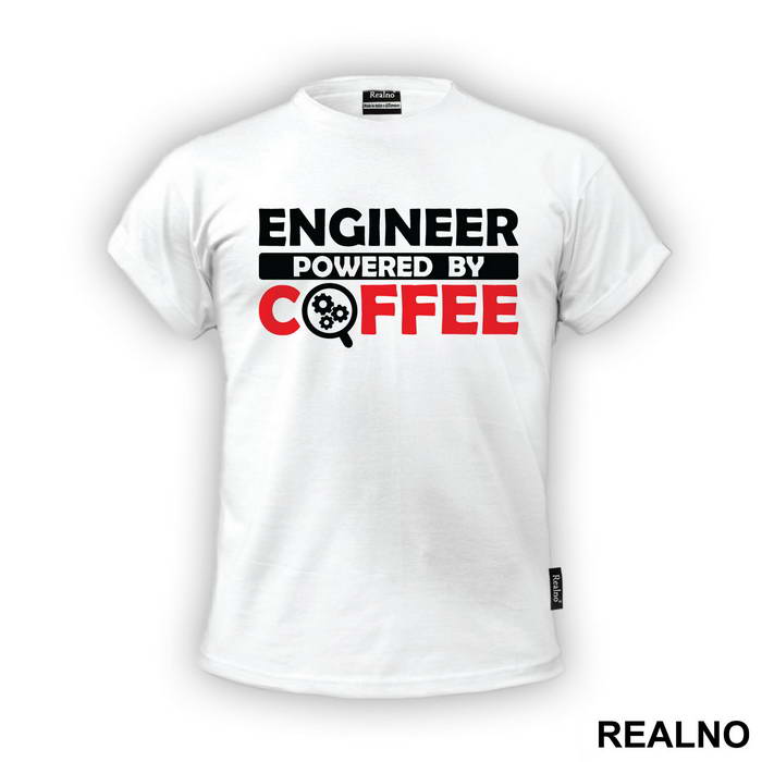 Powered By Coffee - Engineer - Majica