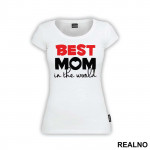Best Mom In The World - Mama i Tata - Ljubav - Majica