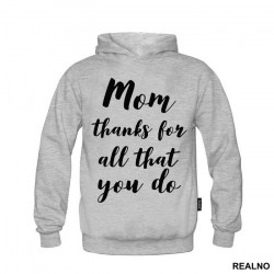 Mom Thanks For All That You Do - Mama i Tata - Ljubav - Duks