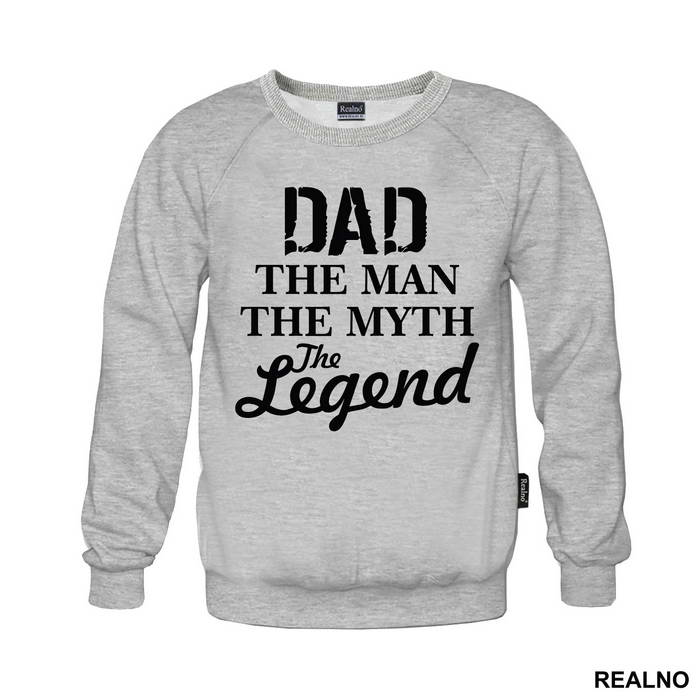 Dad The Man The Myth The Legend - Mama i Tata - Ljubav - Duks