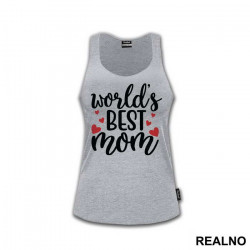 Worlds Best Mom - Mama i Tata - Ljubav - Majica